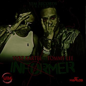 Vybz Kartel & Tommy Lee - Informer - Single