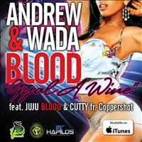 andrew & wada blood - Gal a Wine - Single