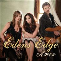 Edens Edge - Amen