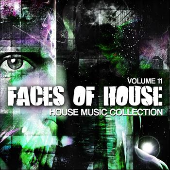 Various Artists - Faces Of House, Vol. 11 (House Music Collection)