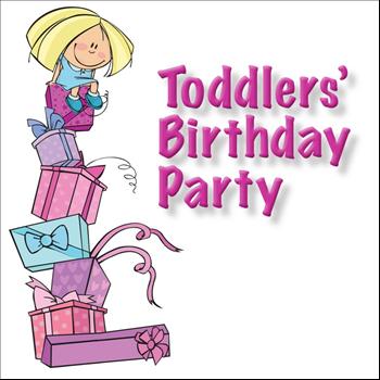 Various Artists - Toddlers' Birthday Party
