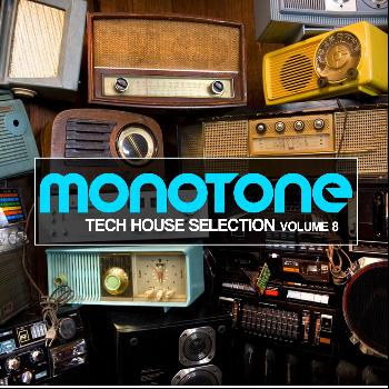 Various Artists - Monotone, Vol. 8 (Tech House Selection)