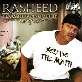 Rasheed - Texas Trigganometry
