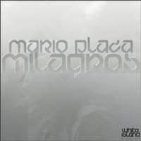 Mario Plaza - Milagros
