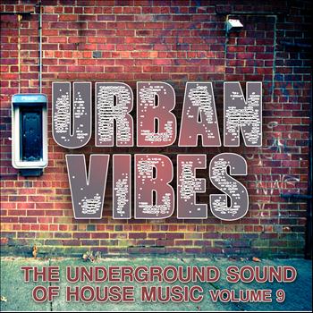 Various Artists - Urban Vibes (The Underground Sound of House Music, Vol. 9)