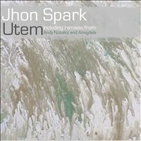 Jhon Spark - Utem