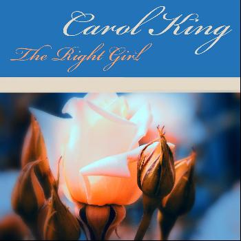 Carole King - The Right Girl