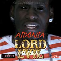 Aidonia - Lord Evil