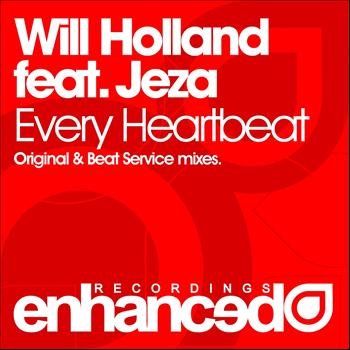Will Holland feat. Jeza - Every Heartbeat