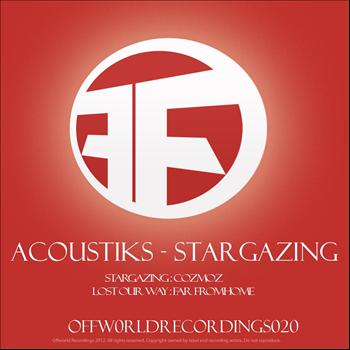 Acoustiks - Stargazing Ep