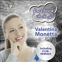 Valentina Monetta - Facebook Uh Oh Oh (Club Remixes Versions)