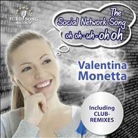 Valentina Monetta - The Social Network Song (oh oh-uh-oh oh) (Club Remixes)