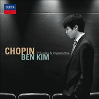 Ben Kim - Chopin Preludes & Impromptus