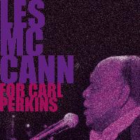 Les McCann - Les McCann, for Carl Perkins