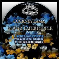Cockney Lama - Money Paper People