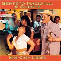 Septeto Nacional - Mas Cuba Libres