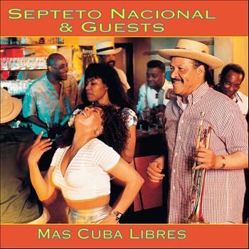 Septeto Nacional - Mas Cuba Libres