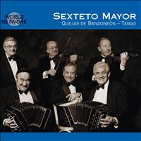 Sexteto Mayor - Argentina - Quejas de Bandoneon