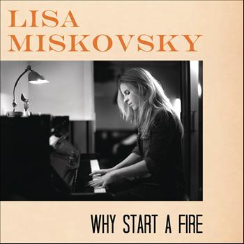 Lisa Miskovsky - Why Start A Fire (Addeboy vs. Cliff Remix)