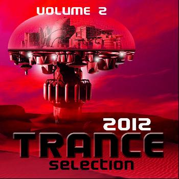 Various Artists - Trance Selection 2012, Vol. 2