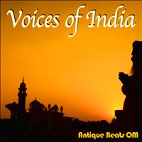 Antique Beats Om - Voices of India