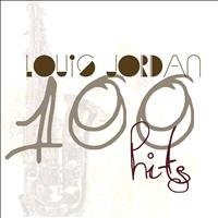 LOUIS JORDAN - 100 Hits