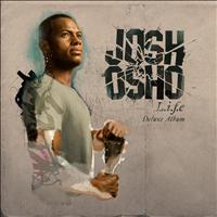 Josh Osho - L.i.f.e (Deluxe)