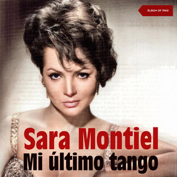 Sara Montiel - Mi Último Tango (Original Album Plus Bonus Tracks)