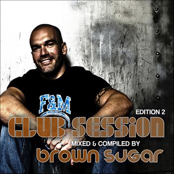 Various Artists - Club Session Presented By Brown Sugar, Vol. 2