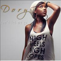 Dory - Don't Let Me Go