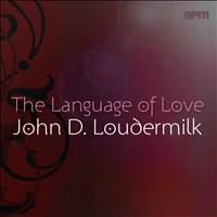 John D Loudermilk - The Language of Love