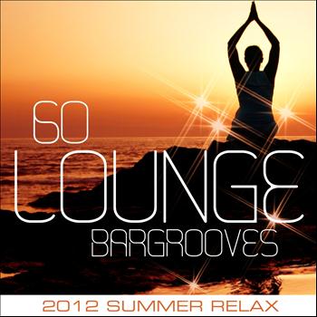 Various Artists - 60 Lounge Bargrooves