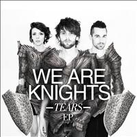 We Are Knights - Tears  EP