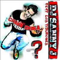 DJ Sanny J - Chaka Chaka
