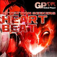 Attention Seekers - Heartbeat