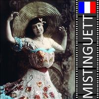 Mistinguett - Mistinguett : Mon Homme (Histoire Française)