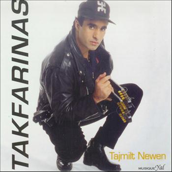 Takfarinas - Tajmilt Newen (Remasterisé)