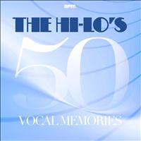 The Hi-Lo's - 50 Vocal Memories