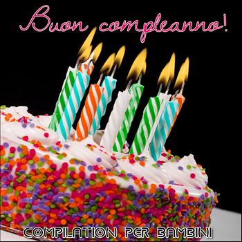 Buon compleanno (Compilation per, Various Artists, Downloads di MP3