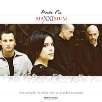 Pato Fu - Maxximum - Pato Fu