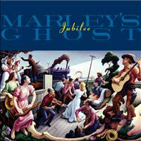 Marley's Ghost - Jubilee