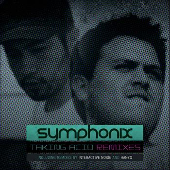 Symphonix - Taking Acid Remixes