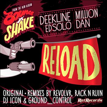 Deekline & Ed Solo feat. Million Dan - Reload