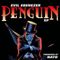 Evil Ebenezer - The Penguin EP (Explicit)