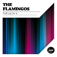 The Flamingos - That's My Desire