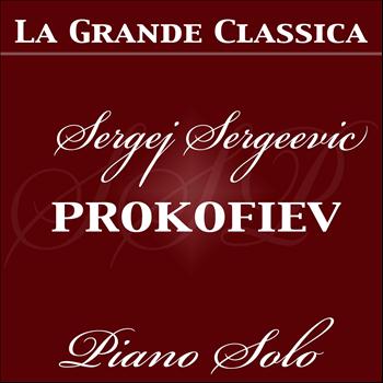 Sergei Prokofiev - Sergei Prokofiev: Piano Solo (Piano Solo played by the composer)