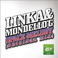 Linka & Mondello'G - Space Melody