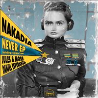 Nakadia - Never EP