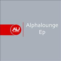 Alphalounge - Alphalounge EP