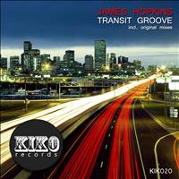 James Hopkins - Transit Groove